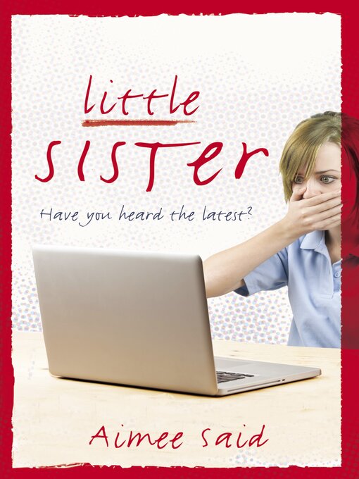 Title details for Little Sister by Aimee Said - Available
